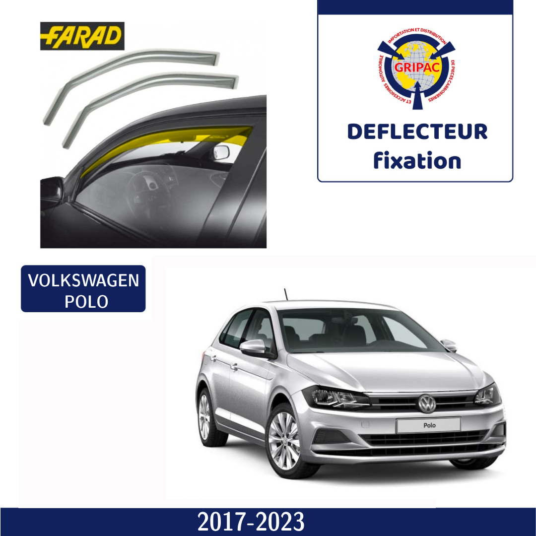 Deflecteur d'air fixation farad Volkswagen polo 2017-2023