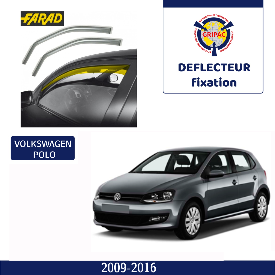 Deflecteur d'air fixation farad Volkswagen Polo 2009-2016