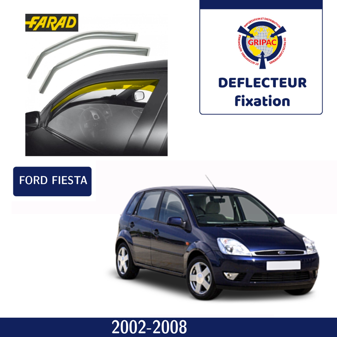 Déflecteur d'air fixation farad Ford fiesta 2002-2008