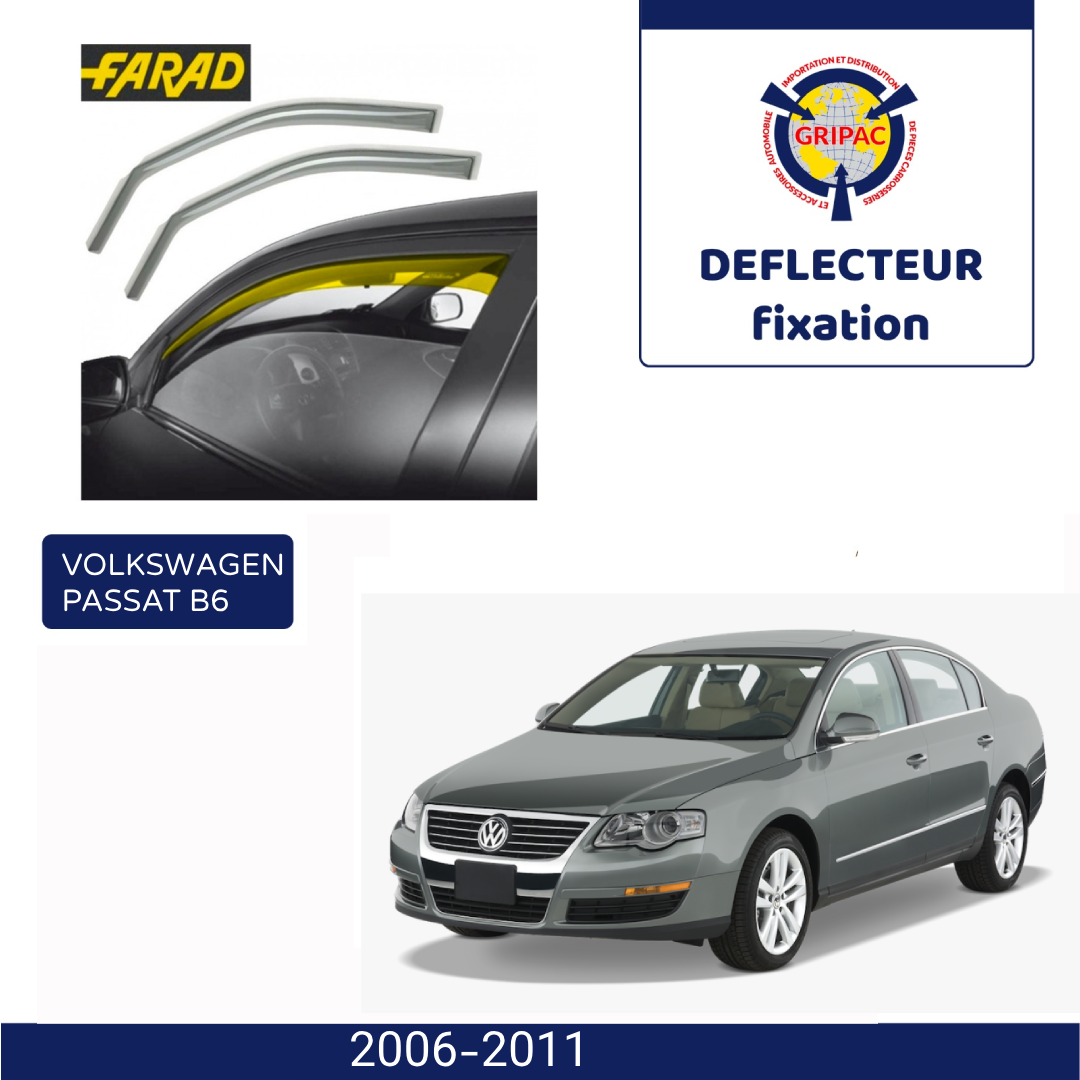 Déflecteur d'air fixation farad Volkswagen Passat B6 2006-2011