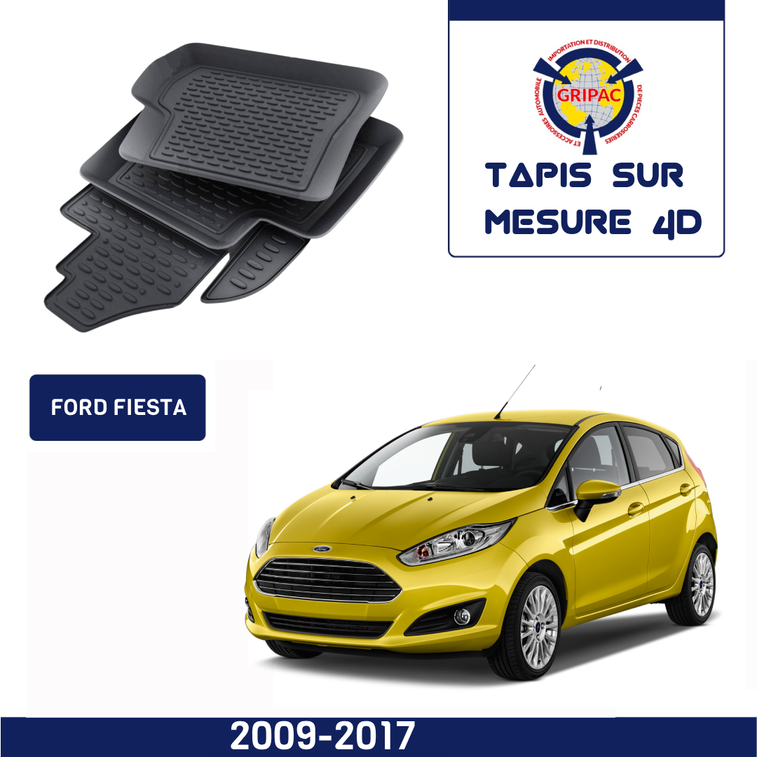 Tapis sur mesure 4D Ford Fiesta 2009-2017