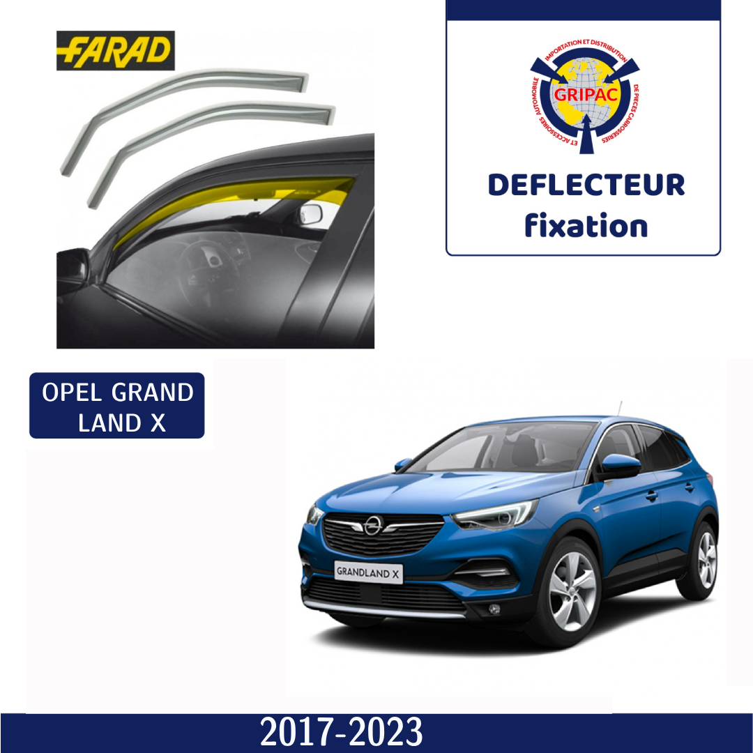 Déflecteur d'air fixation farad Opel Grandland X 2017-2023