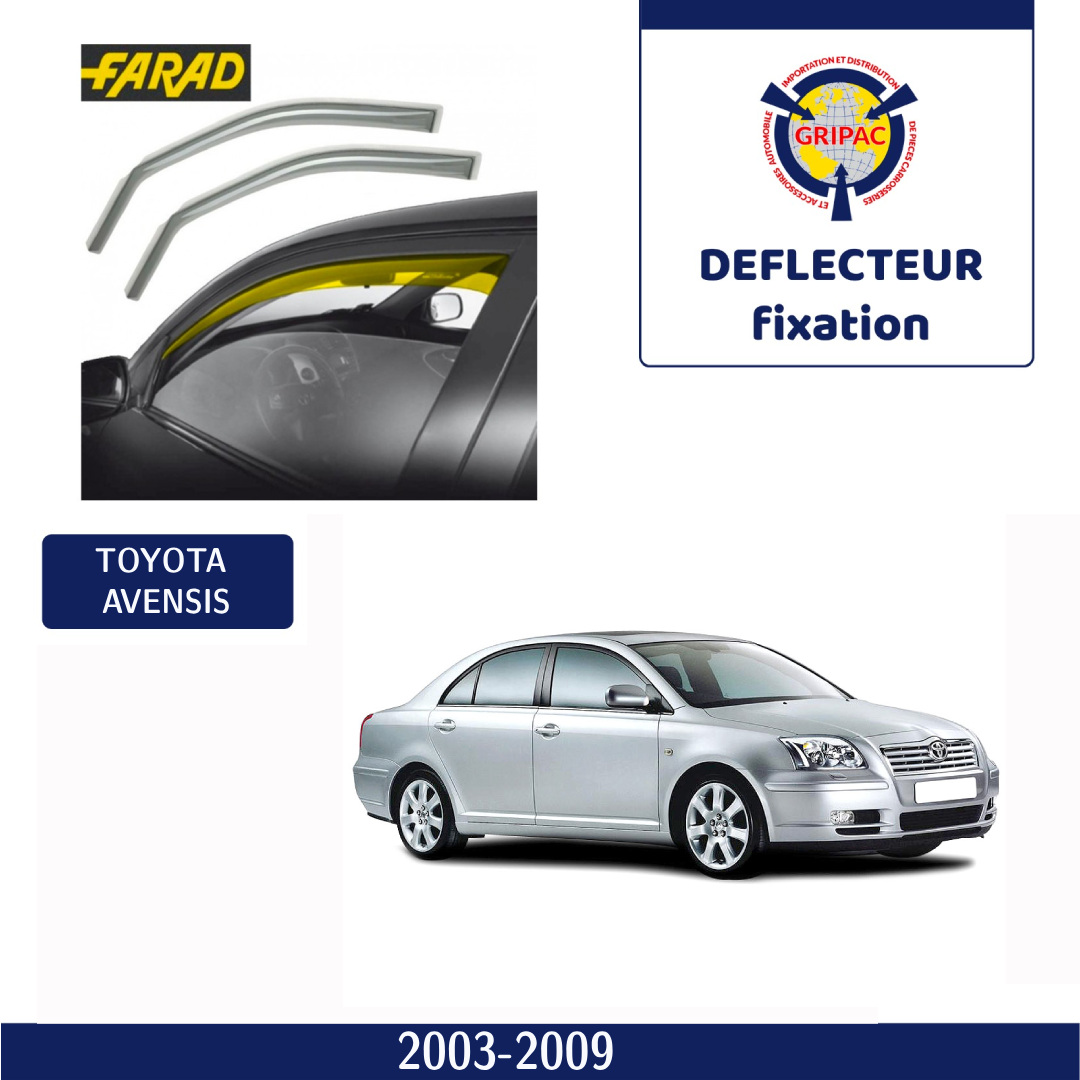 Deflecteur d'air fixation farad Toyota Avensis 2003-2009